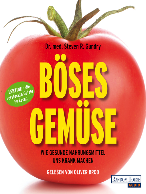 Title details for Böses Gemüse by Steven Gundry - Wait list